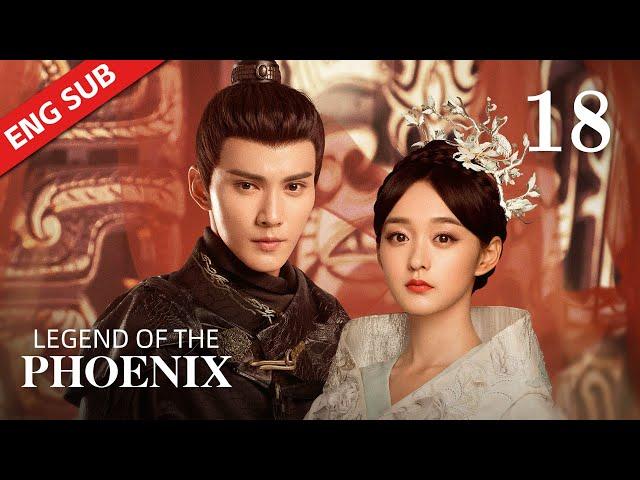 ENG SUB【Legend of The Phoenix】EP18 | Girl gave up love to protect general from Emperor's suspicion