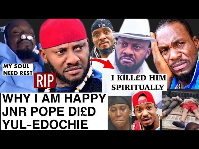 Junior Pope D£Ath! Yul Edochie Celebrate The D£Ath Of Junior pope Omg This will Sh0ck you