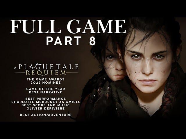 A Plague Tale Requiem Gameplay Walkthrough (Part 8) Full Game No - Commentary 4K