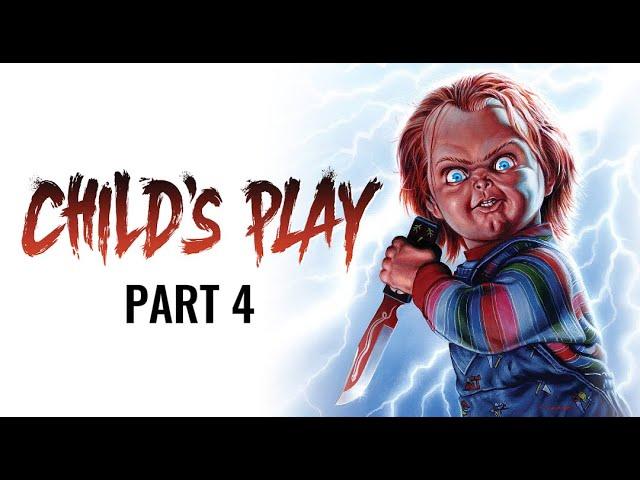 CHILD'S PLAY 1988 FULL MOVIE: PART 4