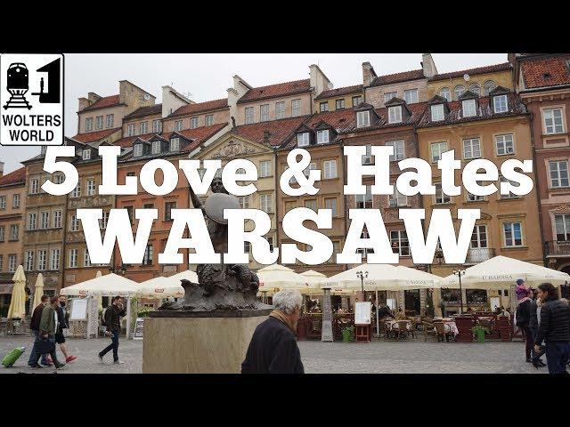 Visit Warsaw - 5 Love & Hates of Warsaw, Poland