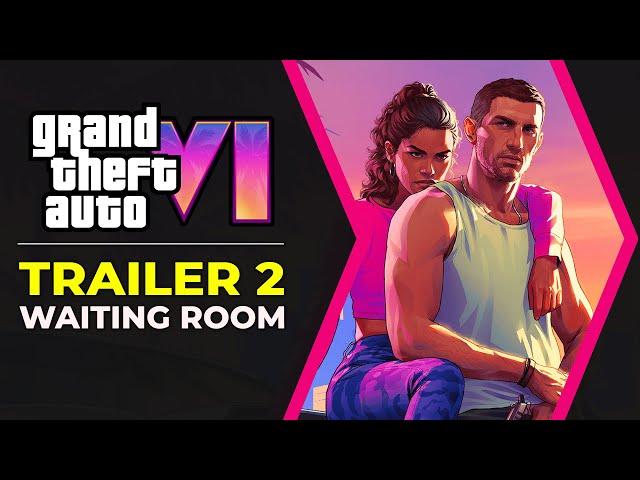 GTA 6 Trailer 2 Waiting Room