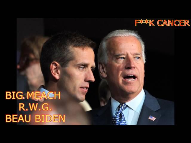 BIG MEACH (BEAU BIDEN R.W.G)