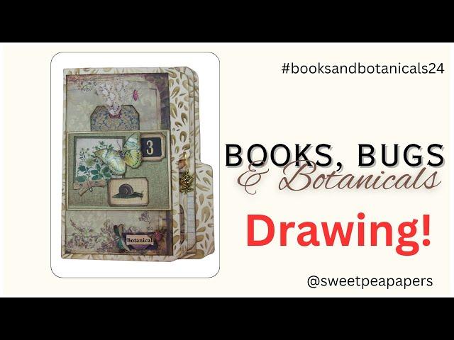 The Books, Bugs, and Botanicals Challenge Drawing for Sweet Pea Papers