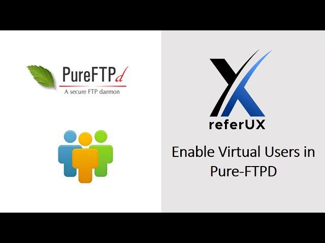 Enable Virtual Users in Pure-FTPD | PURE-FTPD PART 2