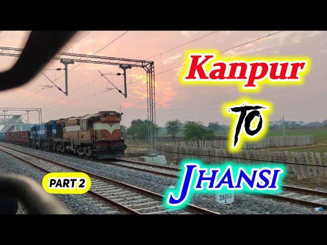 Gorakhpur Yesvantpur Special Express | Kanpur to Jhansi full train journey