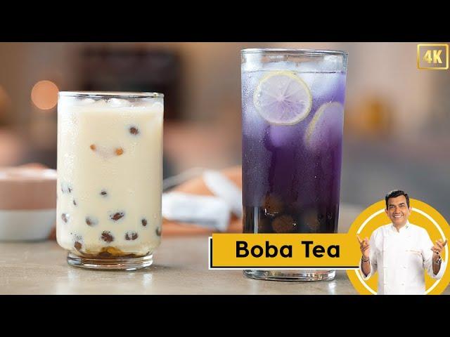 Boba Tea | Bubble Tea | बोबा टी | बबल टी | How to make Boba Tea at home | Sanjeev Kapoor Khazana