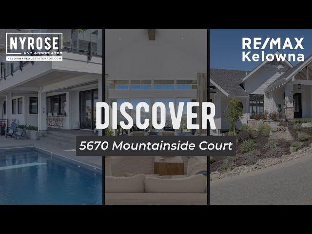 5670 Mountainside Court - Stunning Home For Sale in Kelowna BC