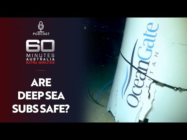 Oceangate Titan sub, human hubris, and the impact on deep sea exploration | Extra Minutes