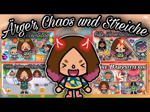 LOLAS LEBEN - ÄRGER CHAOS UND STREICHE  | PART 2 | SPANNEND | TOCA BOCA STORY DEUTSCH