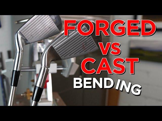 HOW FAR WILL GOLF CLUBS BEND / FORGED vs CAST