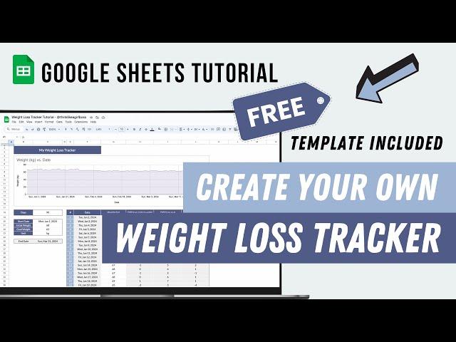 Weight Loss Tracker Template - FREE Spreadsheet - Google Sheets Tutorial