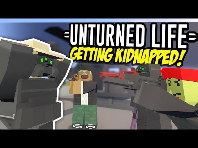 BEING KIDNAPPED - Unturned Life Roleplay #170