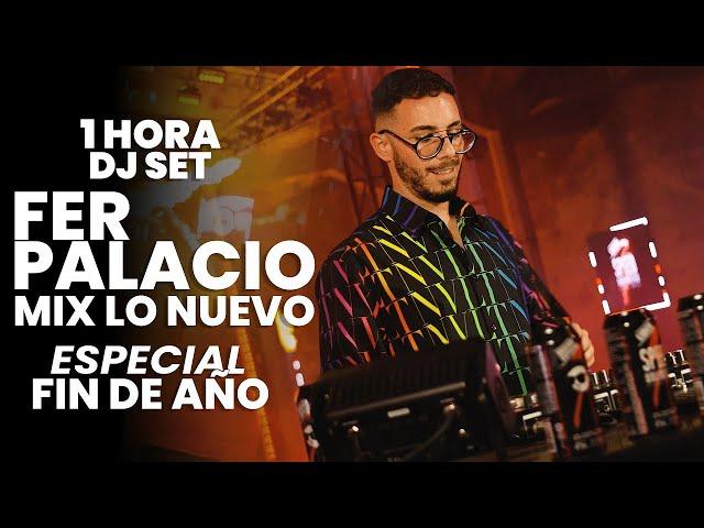 MIX LO NUEVO - PREVIA Y CACHENGUE 1 HORA - Fer Palacio - SET EN VIVO - ESPECIAL FIN DE AÑO