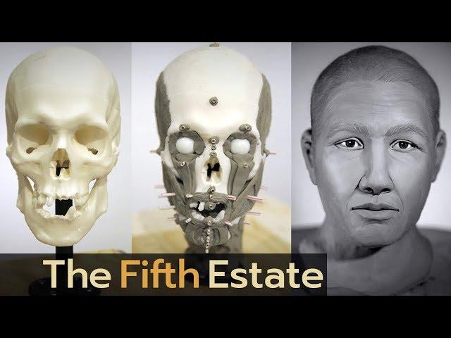 Who are they? Reconstructing faces of the dead - The Fifth Estate