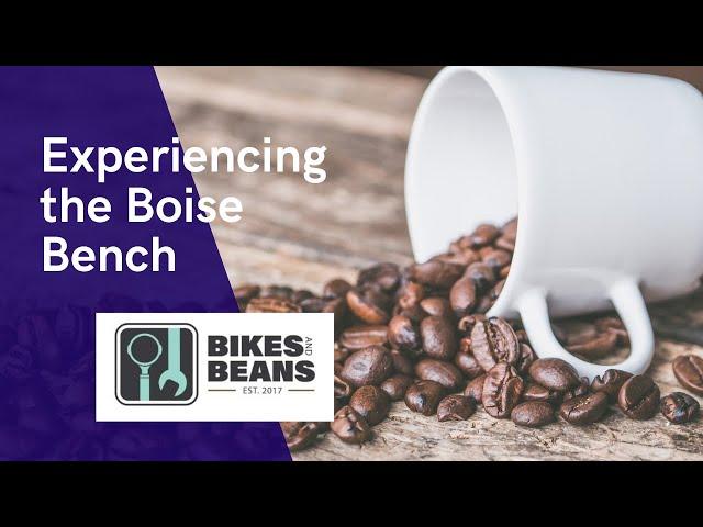 Experiencing the Boise Bench: Bikes & Beans