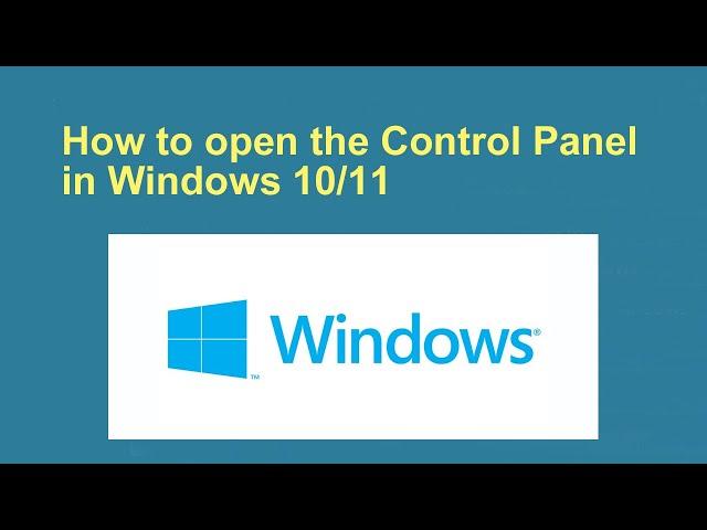 How to open the Control Panel in Windows 10/11