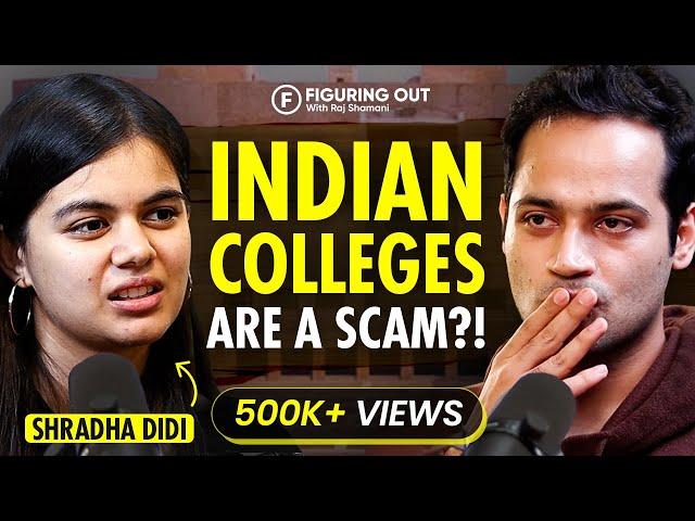 @shradhaKD On Indian Education System, Engineering Colleges & Future Of India | FO 129 Raj Shamani