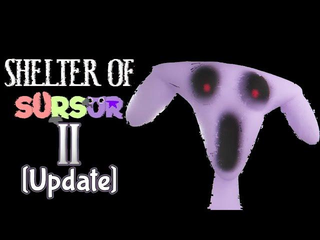 Shelter of SURSUR [Chapter 2 Update] : mascot horror gameplay walkthrough