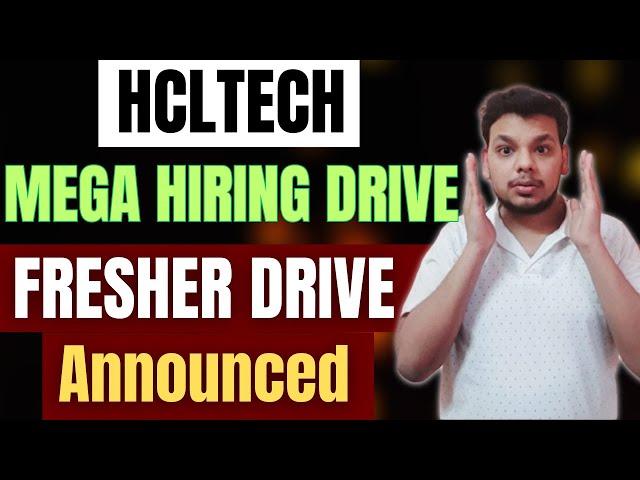 HclTech Mega Hiring Drive | OFF Campus Drive For 2025, 2024, 2023 Batch | Latest Fresher Jobs