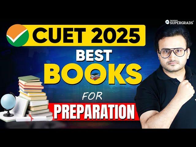 Best Books for CUET 2025 Preparation | Most Recommended Books for CUET 2025 Preparation | CUET UG