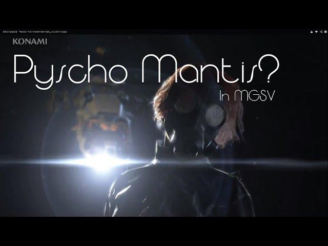 Is Psycho Mantis in MGSV?
