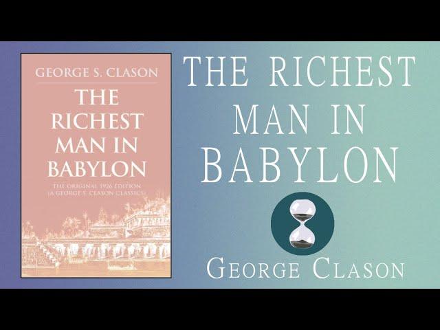 The Richest Man in Babylon (1926) George Clason