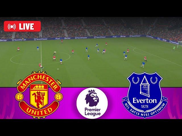 MANCHESTER UNITED vs EVERTON LIVE | English Premier League 2024-25 | Watch Along & eFootball Match