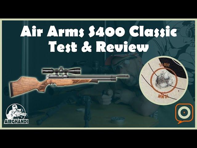 Air Arms S400 Classic - Mein Test und Review