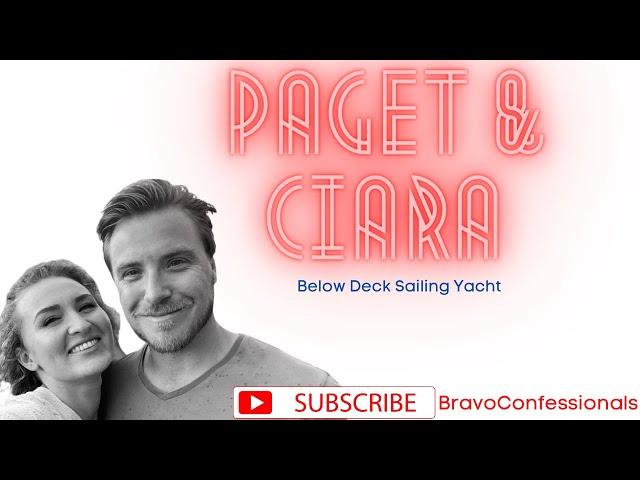 Paget & Ciara talk Below Deck Mediterranean, Captain Sandy, Malia, Hannah, and their engagement!