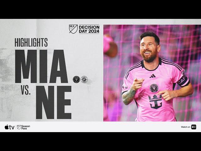 Inter Miami CF vs. New England Revolution | Messi Makes History! | Full Match Highlights