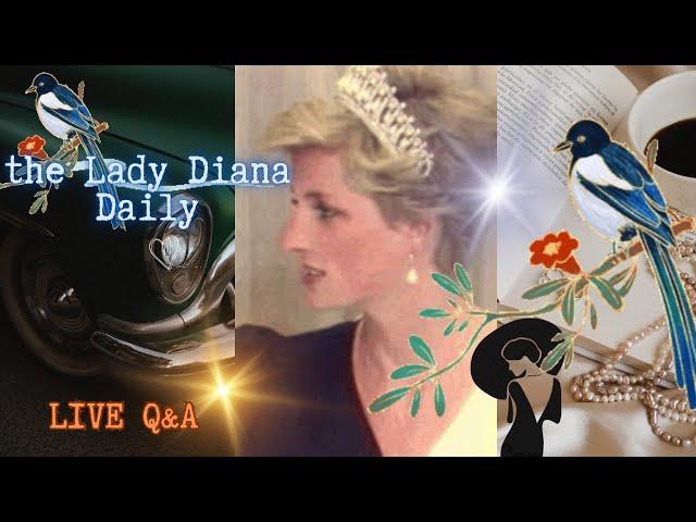 Live Question&Answers via Lady Diana Spencer! 