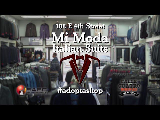 Downtown Santa Ana - Mi Moda Suit Shop