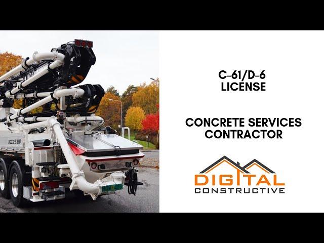 Concrete Pumping, Sawing, Polishing, and More! Get a C-61/D-6 Concrete Services Contractor License!