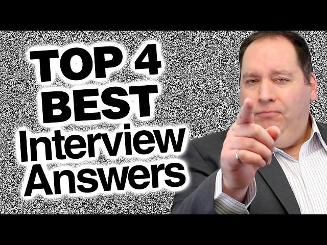 TOP 4 HARDEST INTERVIEW QUESTIONS & BEST ANSWERS! (with former CEO)