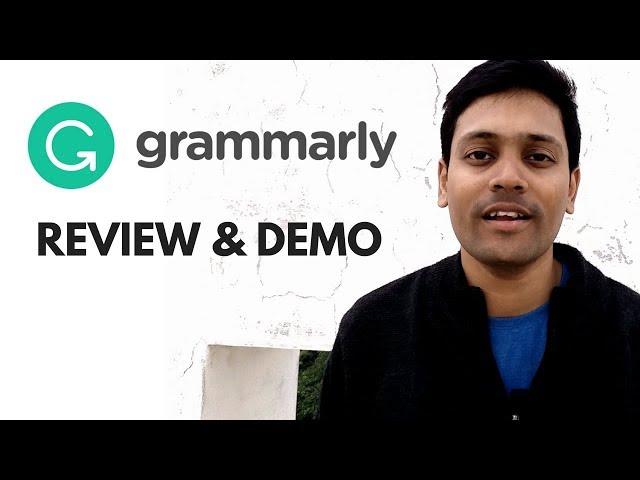 How to use Grammarly [Review and Demo]