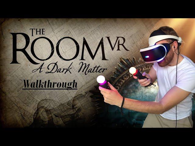 The Room VR: A Dark Matter COMPLETE WALKTHROUGH