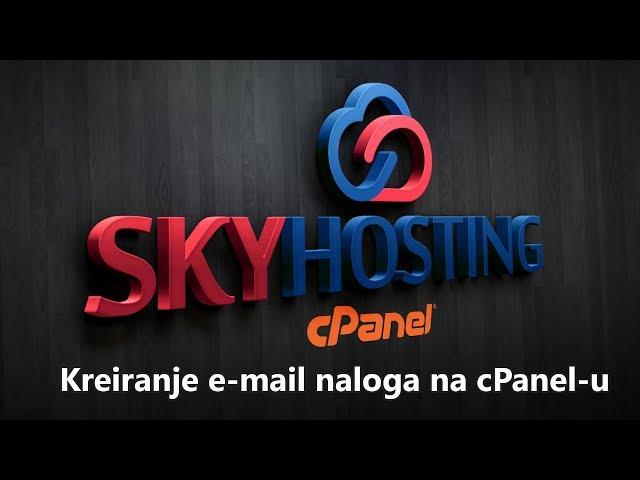 Kreiranje e-mail naloga u cPanel-u