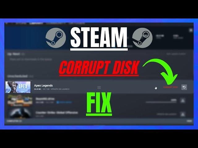 How to Fix Steam Corrupt Disk Error: A Step-by-Step Guide