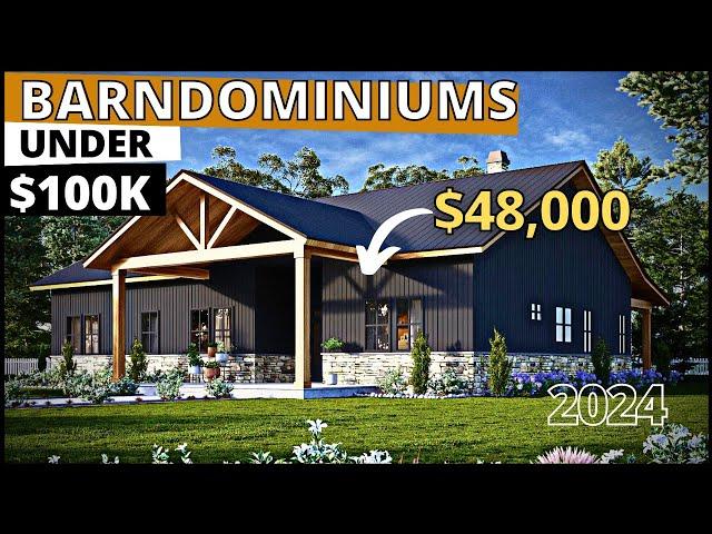 BEST PREFAB BARNDOMINIUM HOMES UNDER 100K