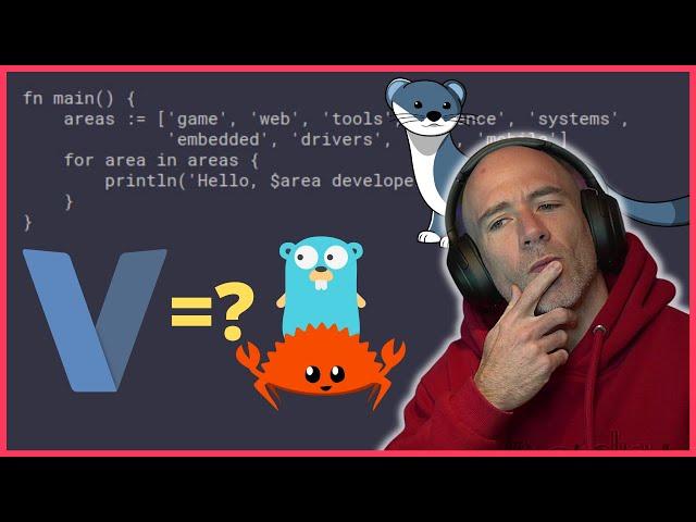 Is V Lang Better Than Go And Rust? Let's Find Out