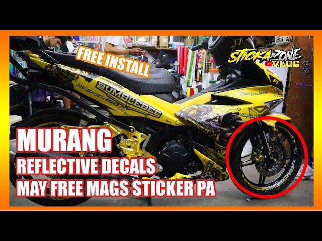 MURANG REFLECTIVE DECALS #FREEMAGSSTICKER #SNIPER150 #STICKAZONE