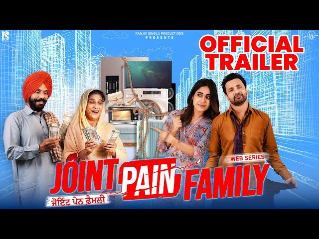 Joint Pain Family (Official Trailer) Punjabi Web Series | Rajiv Thakur | Releasing from 20 Sep 2024