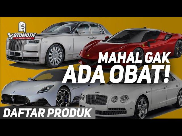 MOBIL TERMAHAL DI DUNIA! Harga Mobil bikin geleng-geleng | Part 1