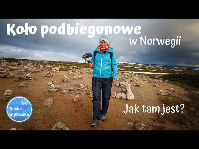 #27 - Koło podbiegunowe - podróż po Norwegii - film dla dzieci i młodzieży