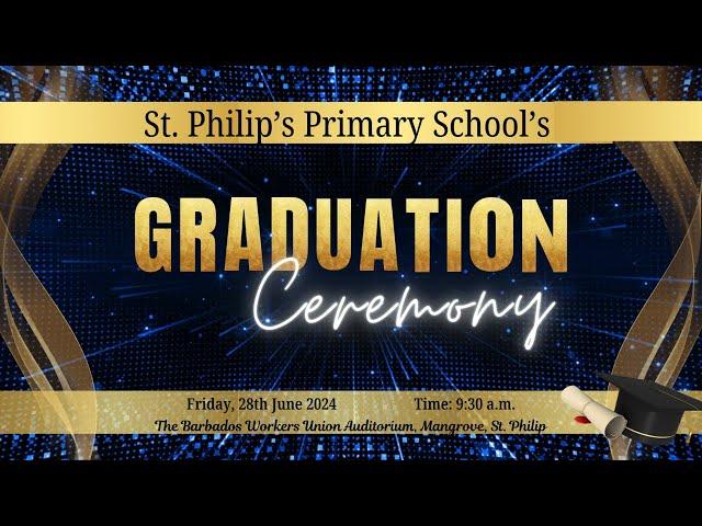 St  Philip's Primary School's Graduation 2024