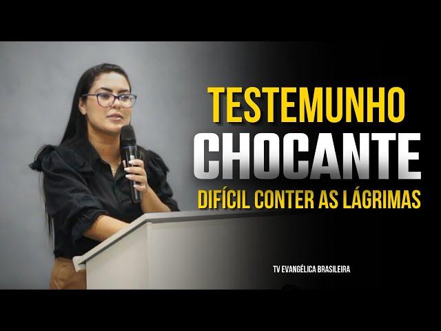 Testemunho Chocante | Difícil conter as Lágrimas - Missª Paula Gonçalves.