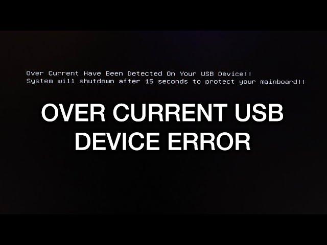 Over Current Have Been Detected on Your USB Device Error Message