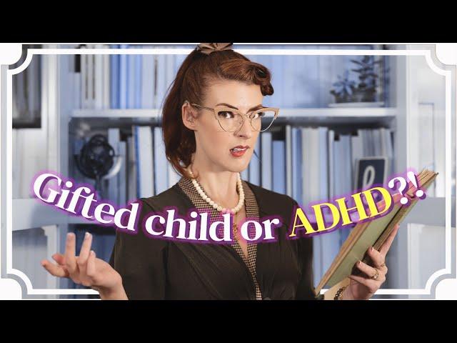 Am I gifted, or is it ADHD?