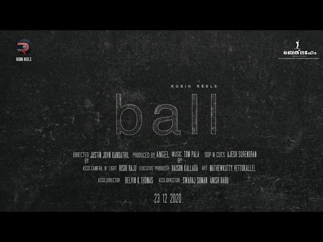 Ball | Recreated Version Of Horror | Justin John Kandathil | Angel | Robin Reels